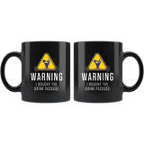 Warning I Bought The Drink Package 11oz Black Mug