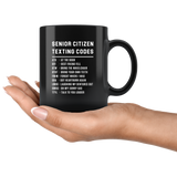 Senior Citizen Texting Codes ATD 11oz Black Mug