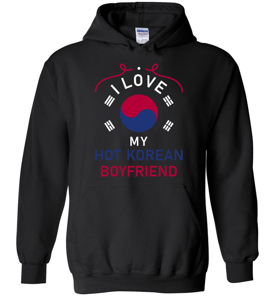 I Love My Hot Korean Boyfriend Hoodie