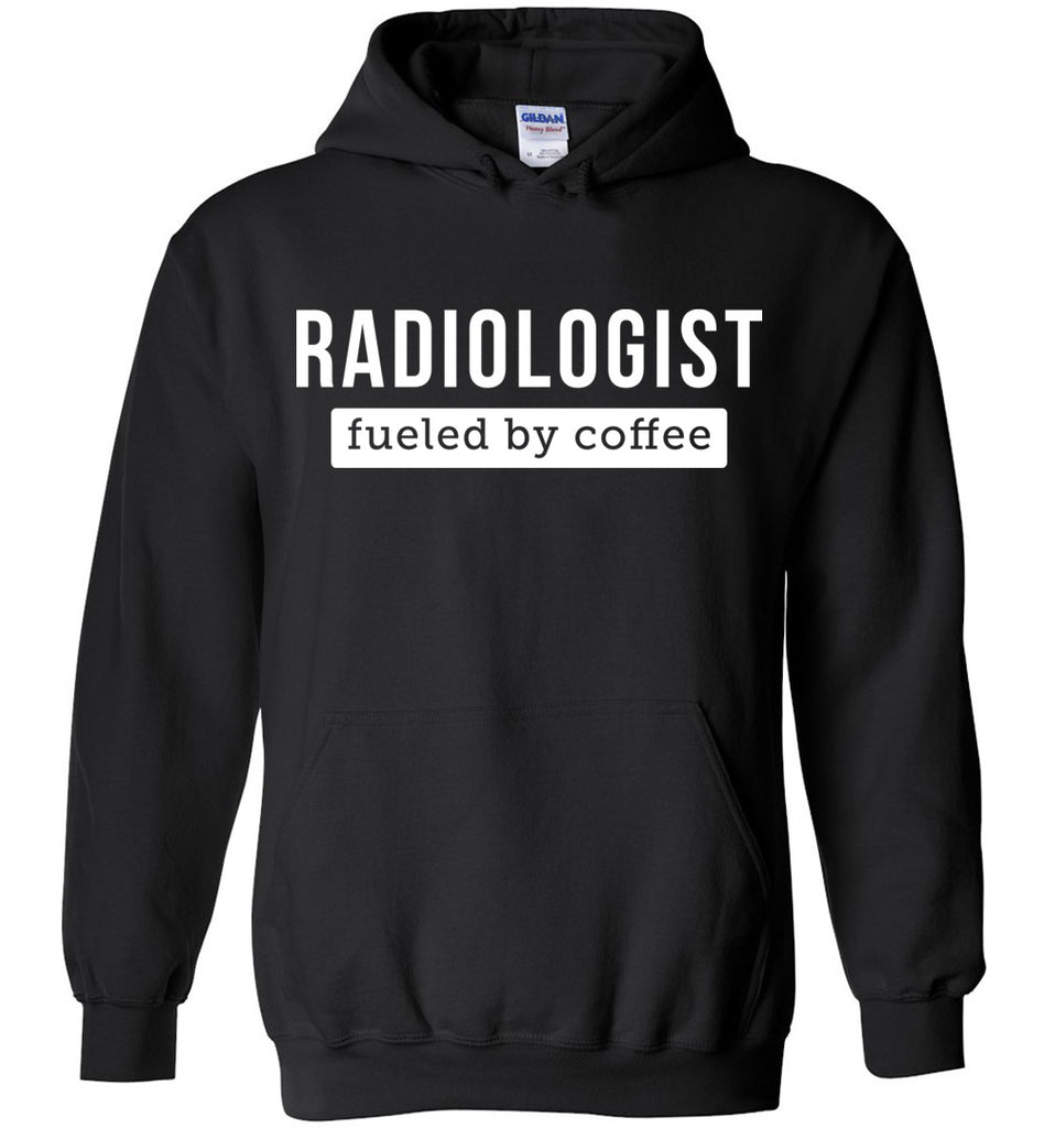 Radiologist Fueled By Coffee Hoodie