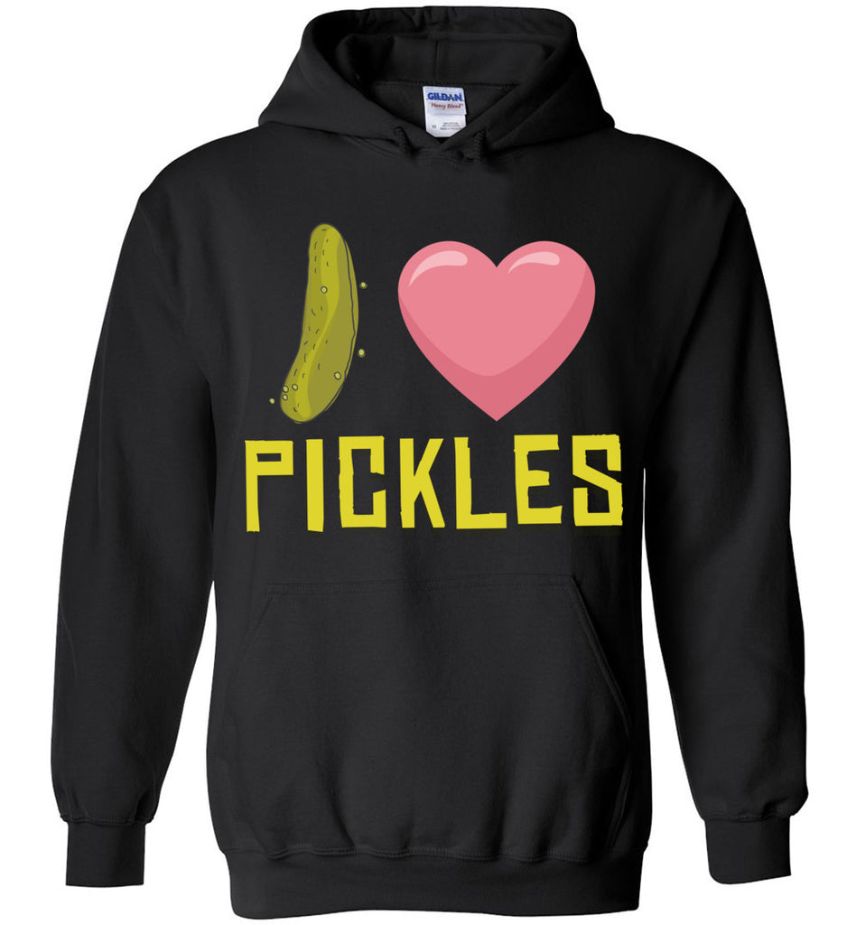 I Love Pickles Hoodie