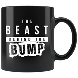 The Beast Behind The Bump 11oz Black Mug