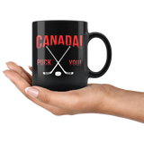 Canada! Puck You! 11oz Black Mug