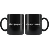 #Tax Preparer 11oz Black Mug