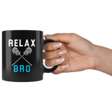 Relax Bro 11oz Black Mug