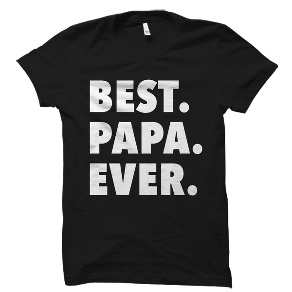 Best Papa Ever T-Shirt – oTZI Shirts
