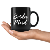 Bridesmaid 11oz Black Mug