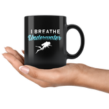 I Breathe Underwater 11oz Black Mug