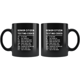 Senior Citizen Texting Codes ATD 11oz Black Mug