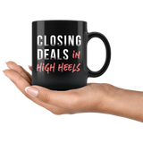 Closing Deals In High Heels 11oz Black Mug