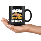 Nacho Average Grandpa 11oz Black Mug