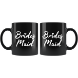 Bridesmaid 11oz Black Mug