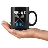 Relax Bro 11oz Black Mug