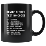 Senior Citizen Texting Codes ATD 11oz Black Mug